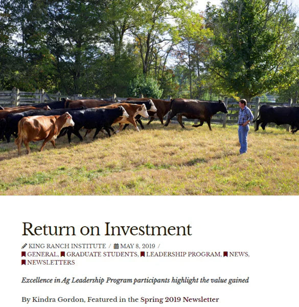 Return on Investment” by the King Ranch Institute, 2019